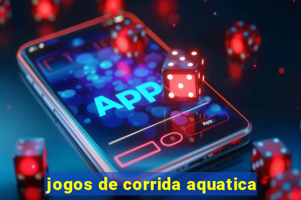 jogos de corrida aquatica