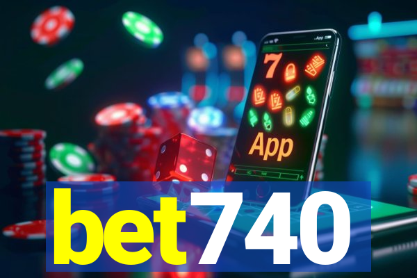 bet740