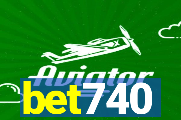 bet740