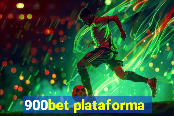 900bet plataforma