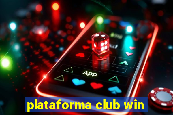 plataforma club win