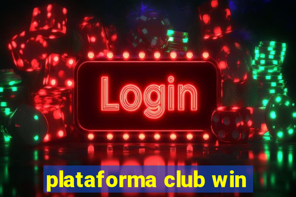 plataforma club win