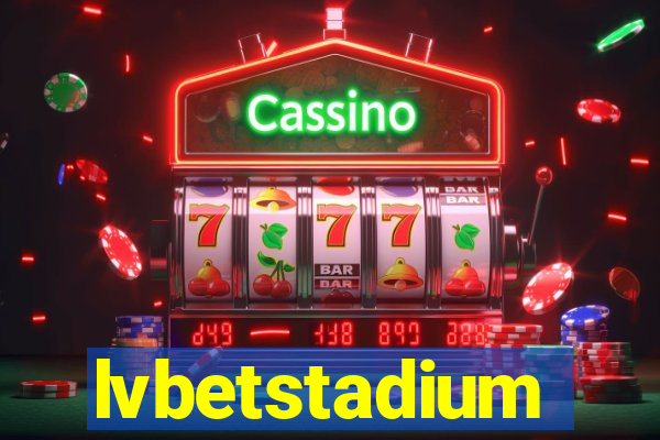 lvbetstadium