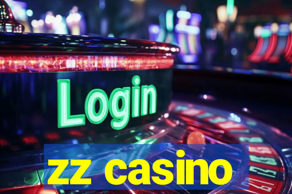 zz casino