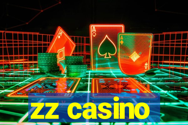 zz casino