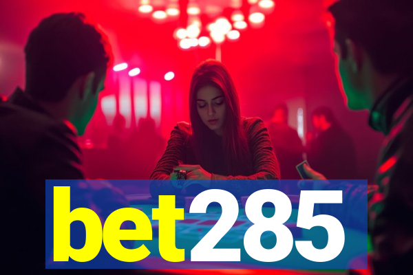 bet285