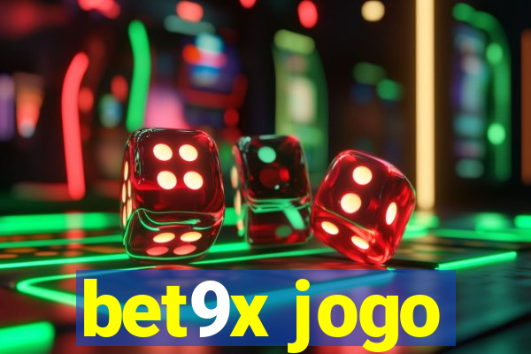 bet9x jogo