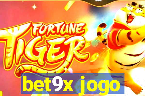 bet9x jogo