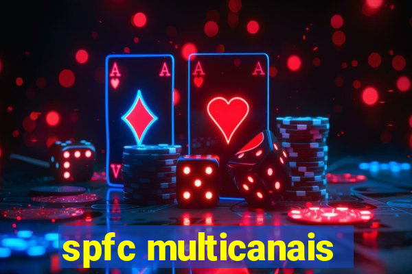 spfc multicanais