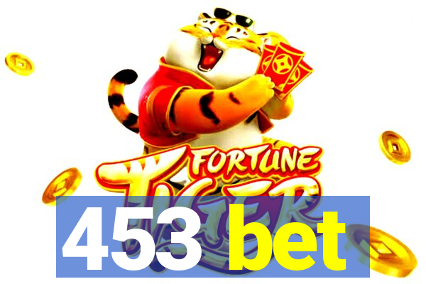 453 bet