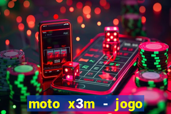 moto x3m - jogo de moto