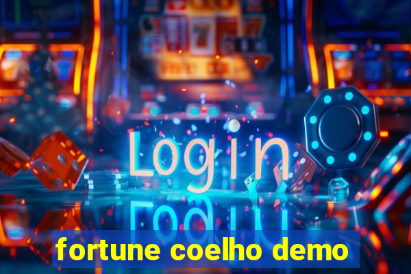 fortune coelho demo