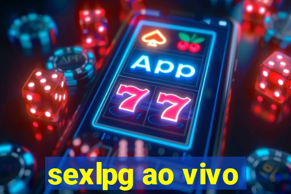 sexlpg ao vivo