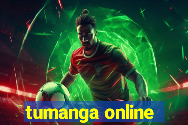 tumanga online