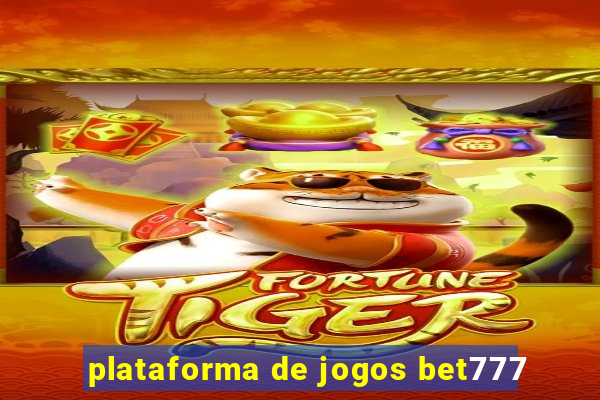 plataforma de jogos bet777