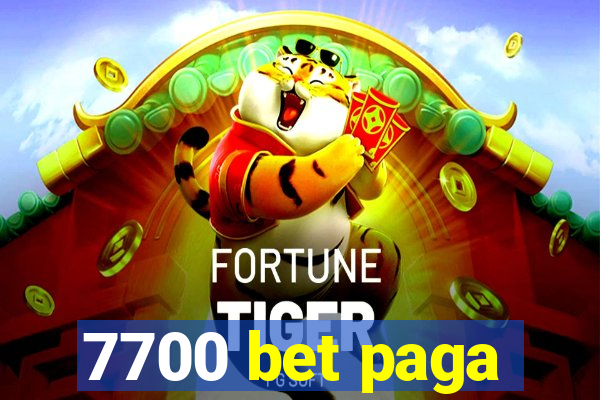 7700 bet paga