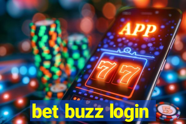 bet buzz login