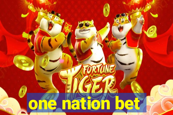 one nation bet