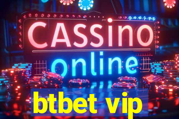 btbet vip