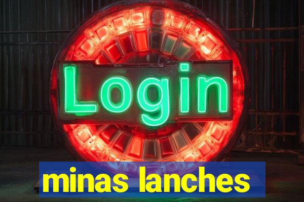 minas lanches