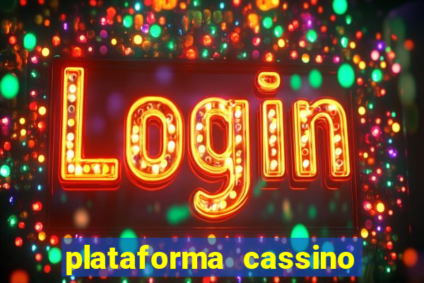 plataforma cassino que paga no cadastro