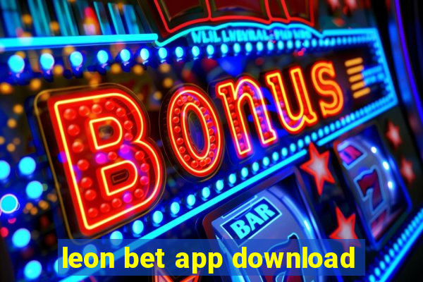 leon bet app download