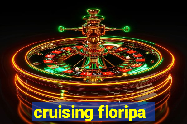 cruising floripa