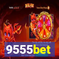 9555bet