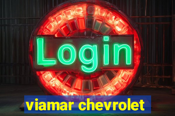 viamar chevrolet