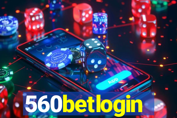 560betlogin