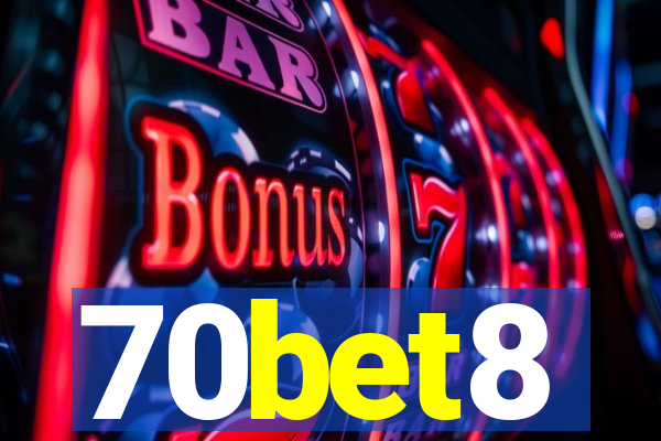 70bet8