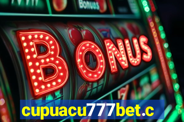 cupuacu777bet.com