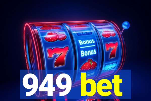 949 bet