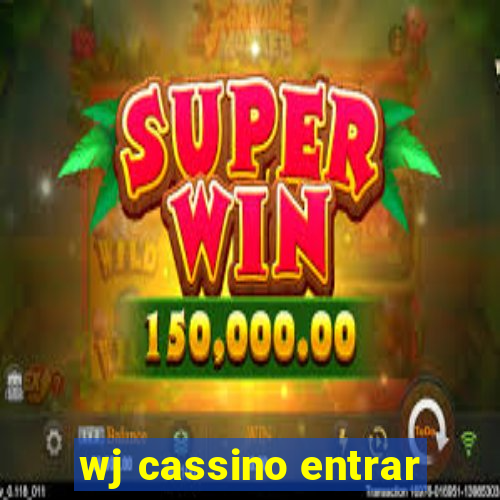 wj cassino entrar