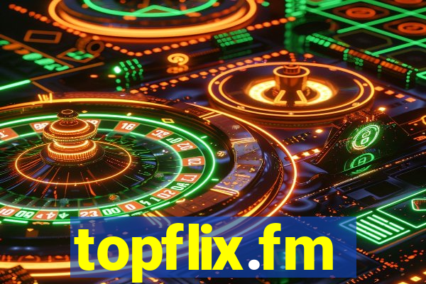 topflix.fm