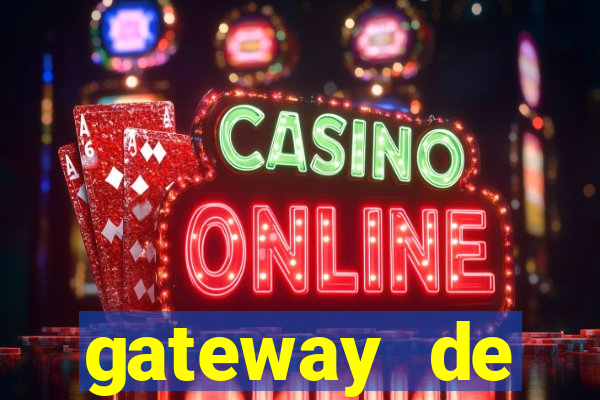 gateway de pagamento para cassino