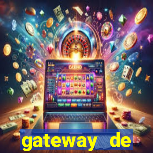 gateway de pagamento para cassino