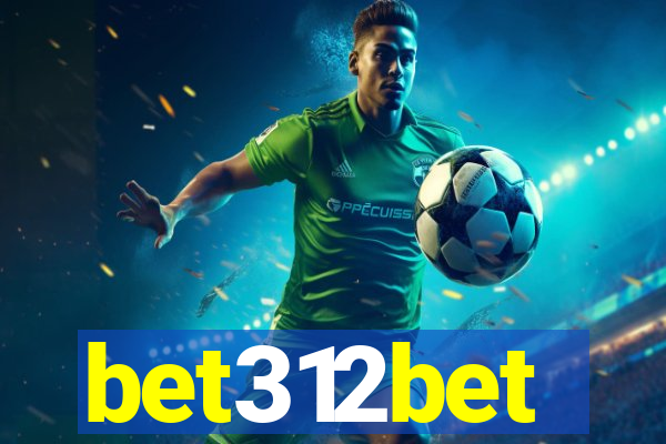 bet312bet