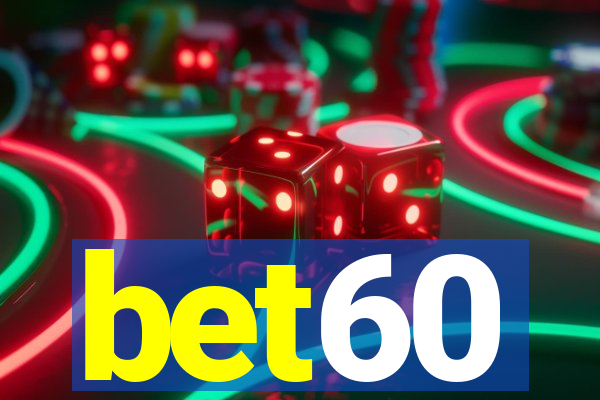 bet60