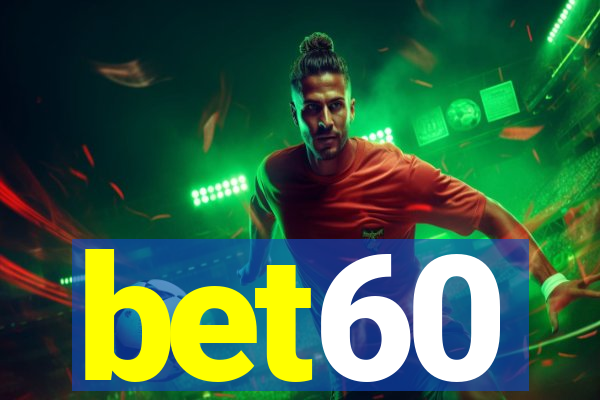 bet60