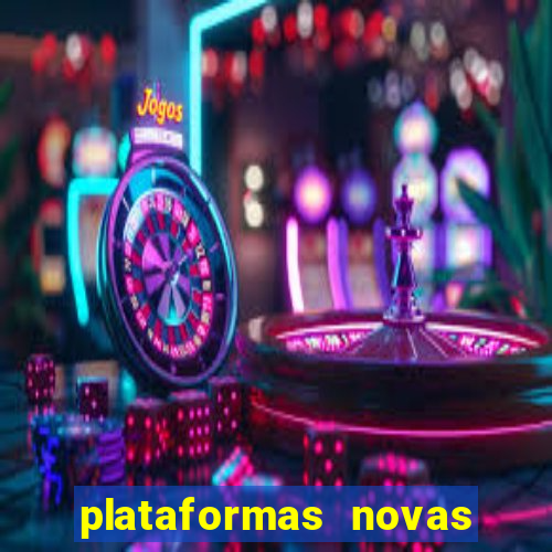 plataformas novas fortune tiger