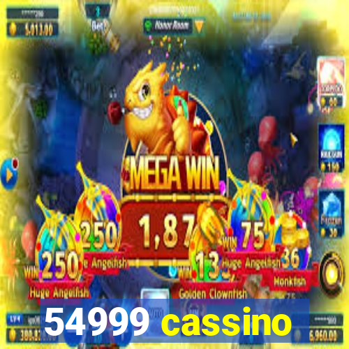 54999 cassino