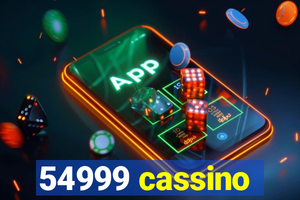 54999 cassino