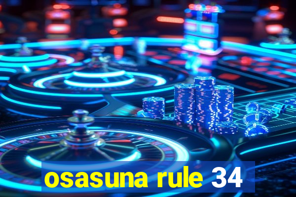 osasuna rule 34