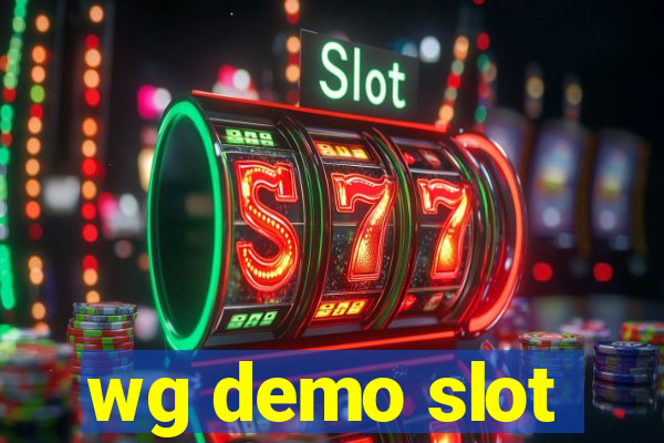 wg demo slot