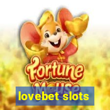 lovebet slots