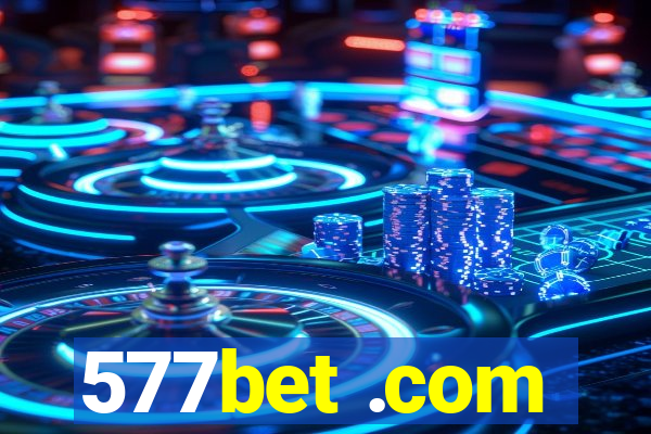 577bet .com