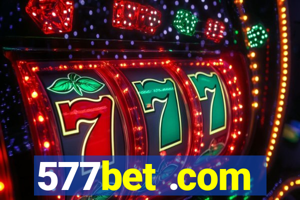 577bet .com