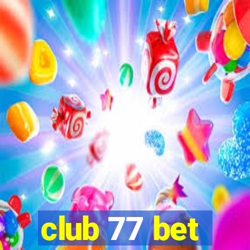 club 77 bet