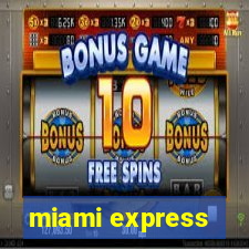 miami express